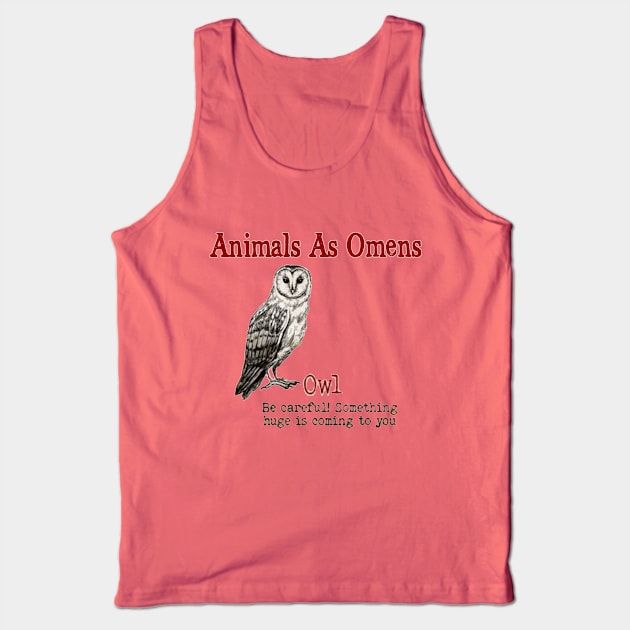 ANIMAL OMEN OWL Tank Top by RangerScots